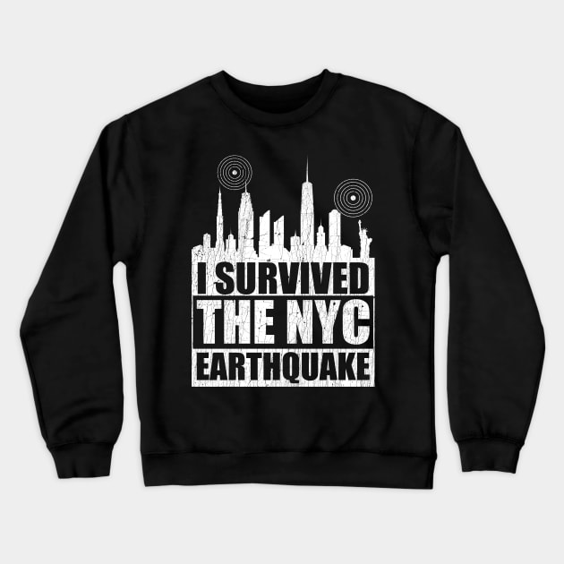 I Survived The NYC Earthquake Crewneck Sweatshirt by maddude